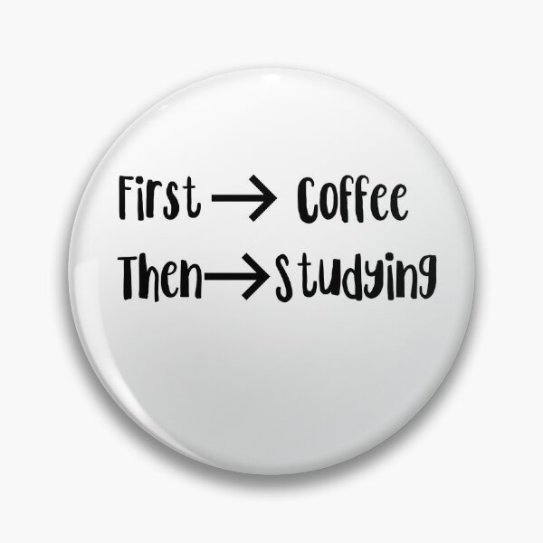 Item preview, First Coffee, Then Studying designed and sold by EvyStickersx.