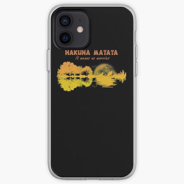 Hakuna Matata It Means No Worries Guirta iPhone Soft Case
