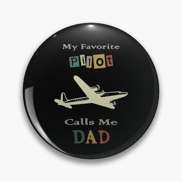 Item preview, My Favorite Pilot Calls Me Dad designed and sold by Oblivyum.