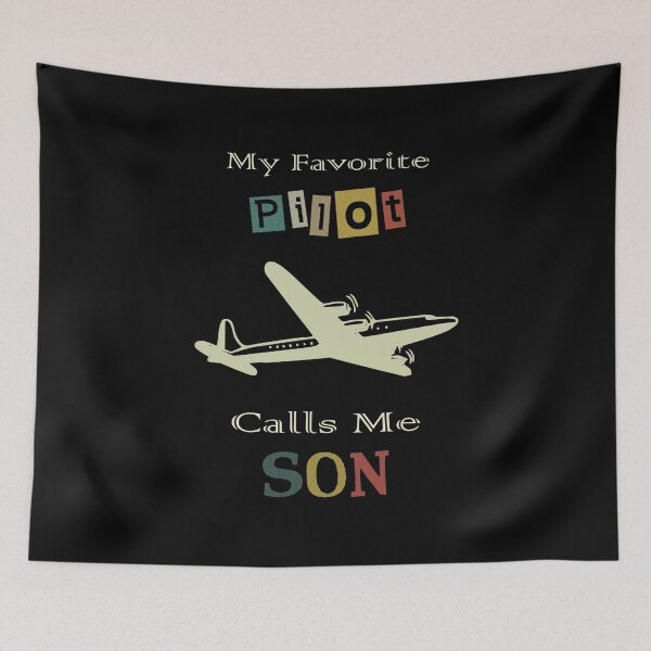 Item preview, My Favorite Pilot Calls Me Son designed and sold by Oblivyum.