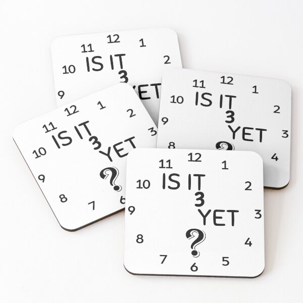 Item preview, Is It 3 Yet? Clock Design designed and sold by AdventurePrints.