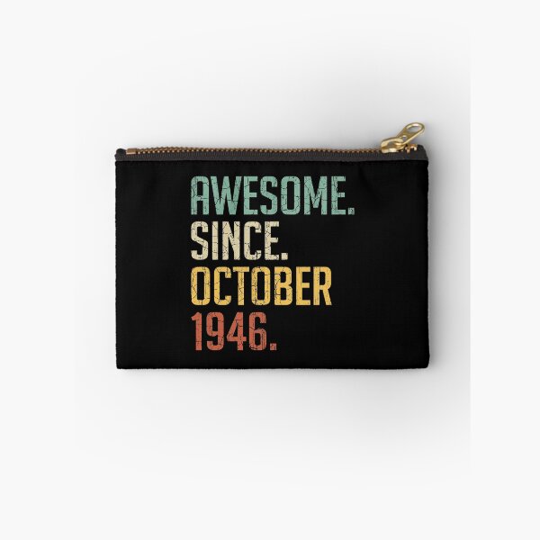 Item preview, Awesome Since October 1946 74th Birthday Gift 74 Years Old Vintage October 1946 designed and sold by Takatv.