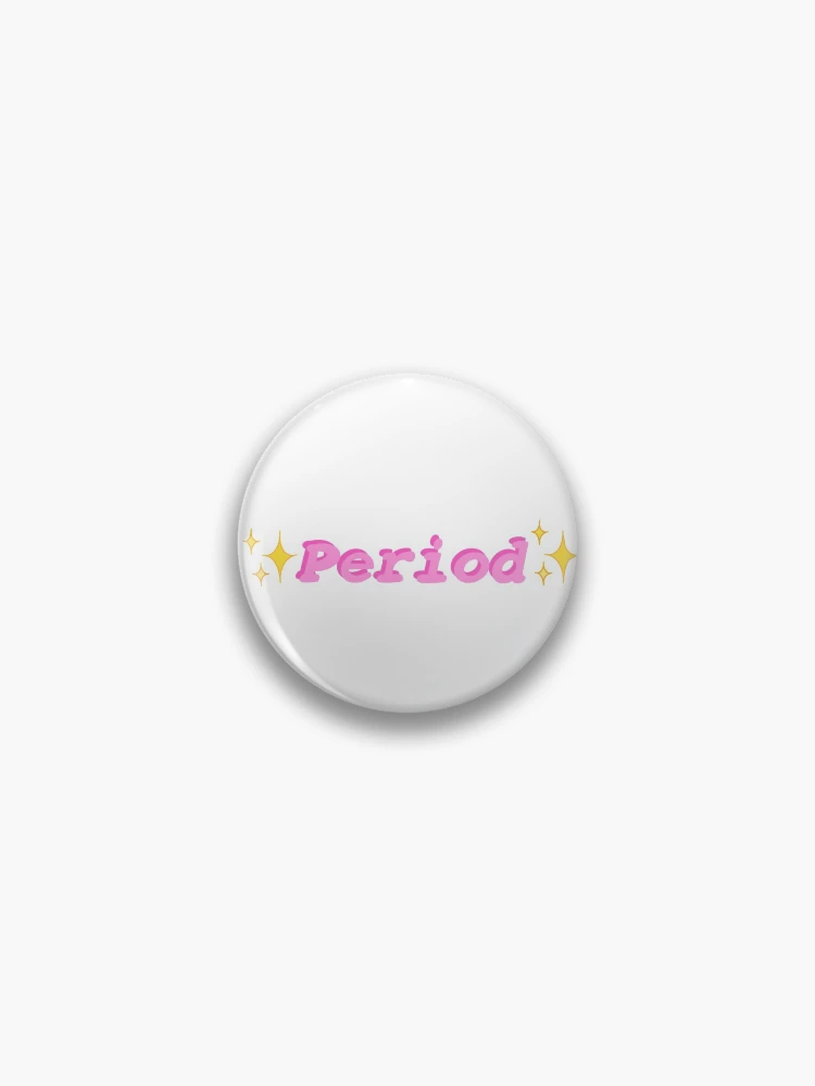Thumbnail 1 von 3, Button, <Periode> designt und verkauft von RERdesigns.