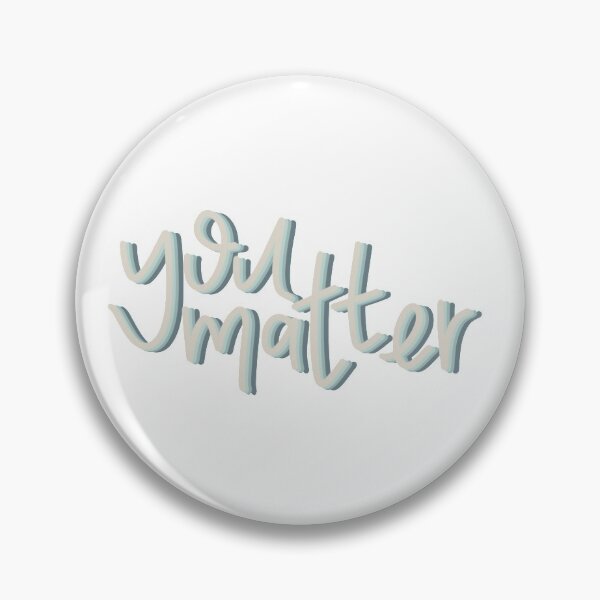Item preview, you matter designed and sold by reagangrant.