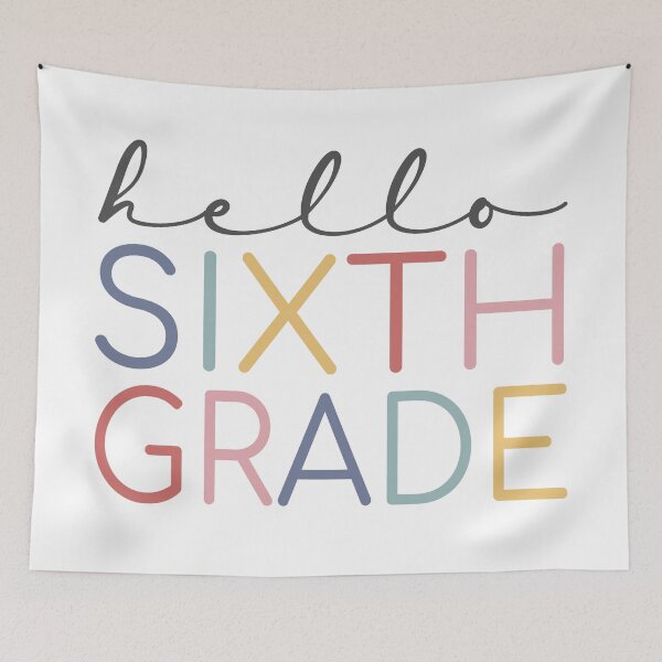 Item preview, Hello Sixth Grade Colorful designed and sold by AutonomousN.