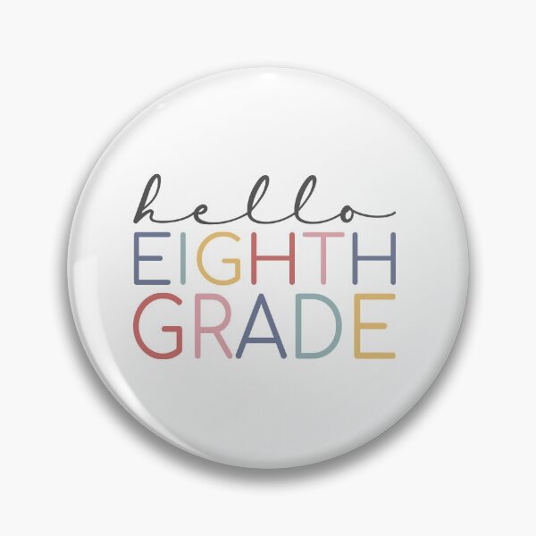 Item preview, Hello Eighth Grade Colorful designed and sold by AutonomousN.