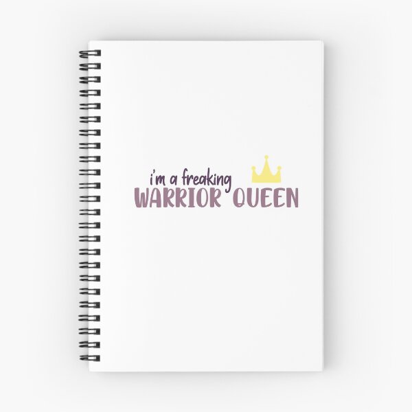 Item preview, freaking warrior queen quote designed and sold by ohsnapitzrylee.