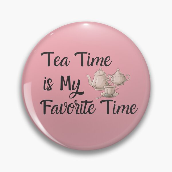Item preview, Tea Time is My Favorite Time designed and sold by cation-studio.