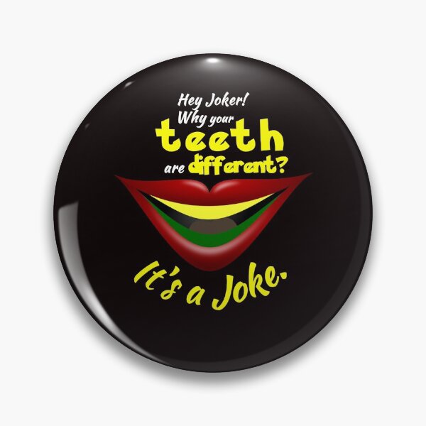 Item preview, Hey Joker! Why Your Teeth Are Different? It's A Joke - Funny Joker Smile Design Gift Ideas designed and sold by leo121687.