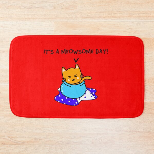 Item preview, It's A Meowsome Day designed and sold by BlueCloverTrend.