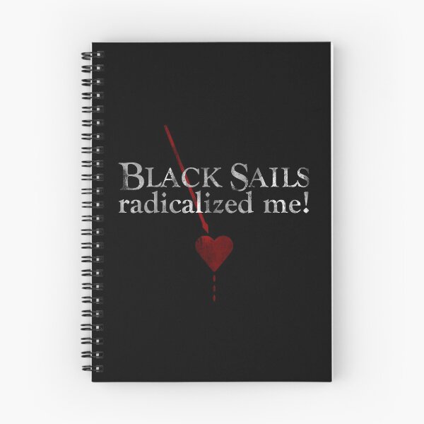 Item preview, Black Sails radicalized me designed and sold by claudiatoman.