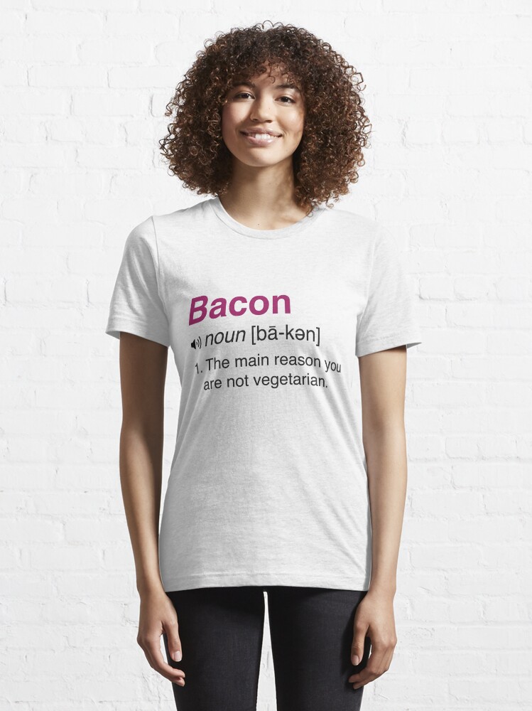 funny bacon shirts