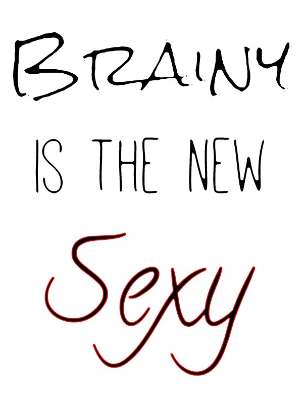 Brainy Is The New Sexy Stickers By Paperdreamland Redbubble