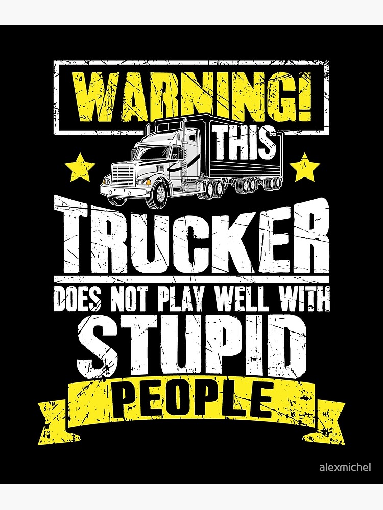 Funny Trucker Gifts Men Truck Driver Husband Semi Trailer