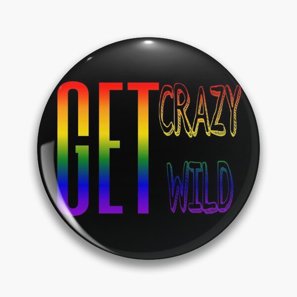 Item preview, Get Crazy Get Wild designed and sold by AthleticWolves.
