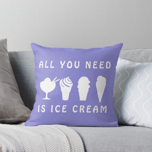Item preview, All Your Need is Ice Cream - Ice Cream designed and sold by Mekoooo.
