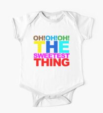 The sweetest thing One Piece - Short Sleeve
