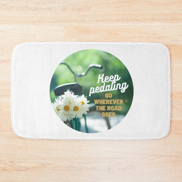 Item preview, Keep Pedaling, Go wherever the road goes designed and sold by Amalzaki.