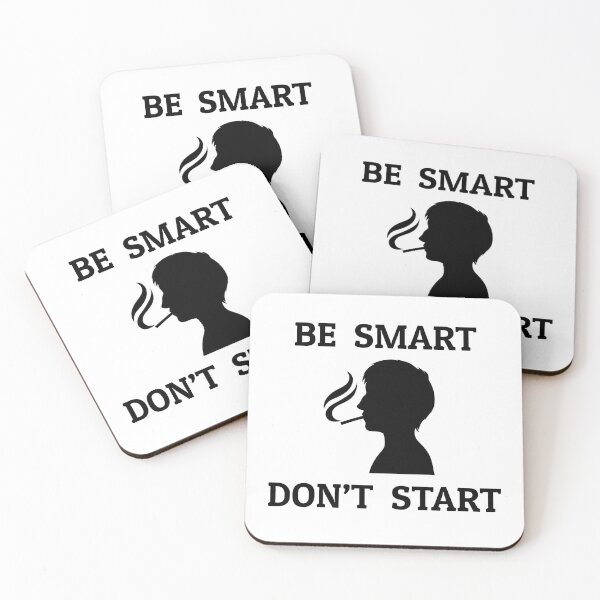 Item preview, Be Smart Don't Start designed and sold by Pirateflag.