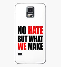 No Hate Case/Skin for Samsung Galaxy