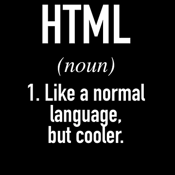 Artwork thumbnail, HTML Programming Language Defined - Programmer - Coder by HiddenVerb