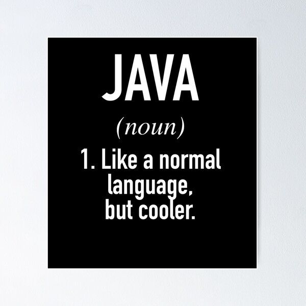Item preview, Java Programming Language Defined - Programmer - Coder designed and sold by HiddenVerb.