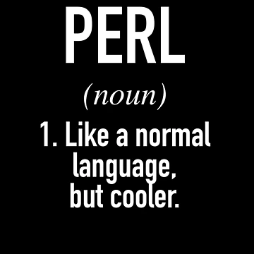 Artwork thumbnail, Perl Programming Language Defined - Programmer - Coder by HiddenVerb
