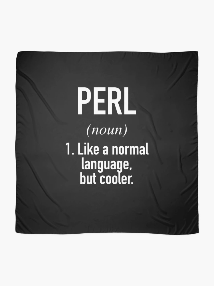 Thumbnail 2 of 3, Scarf, Perl Programming Language Defined - Programmer - Coder designed and sold by HiddenVerb.