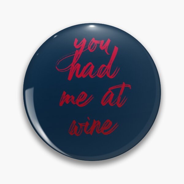 Item preview, you had me at wine — design for wine lovers and connoisseurs designed and sold by BAYSTALT.