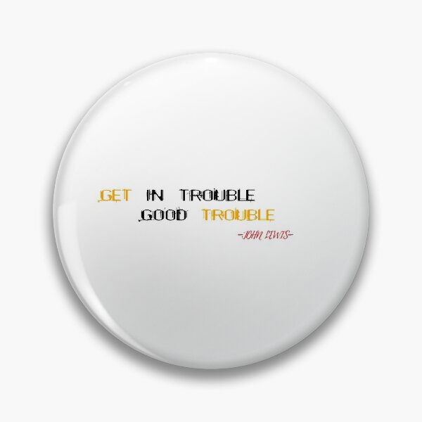 Item preview, good trouble  designed and sold by joy81.