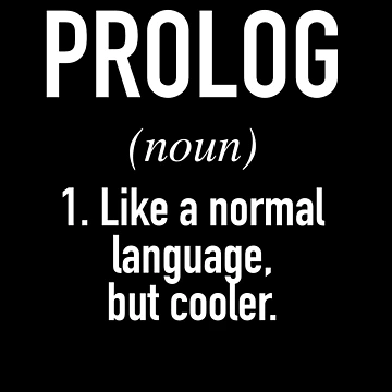 Artwork thumbnail, Prolog Programming Language Defined - Programmer - Coder by HiddenVerb