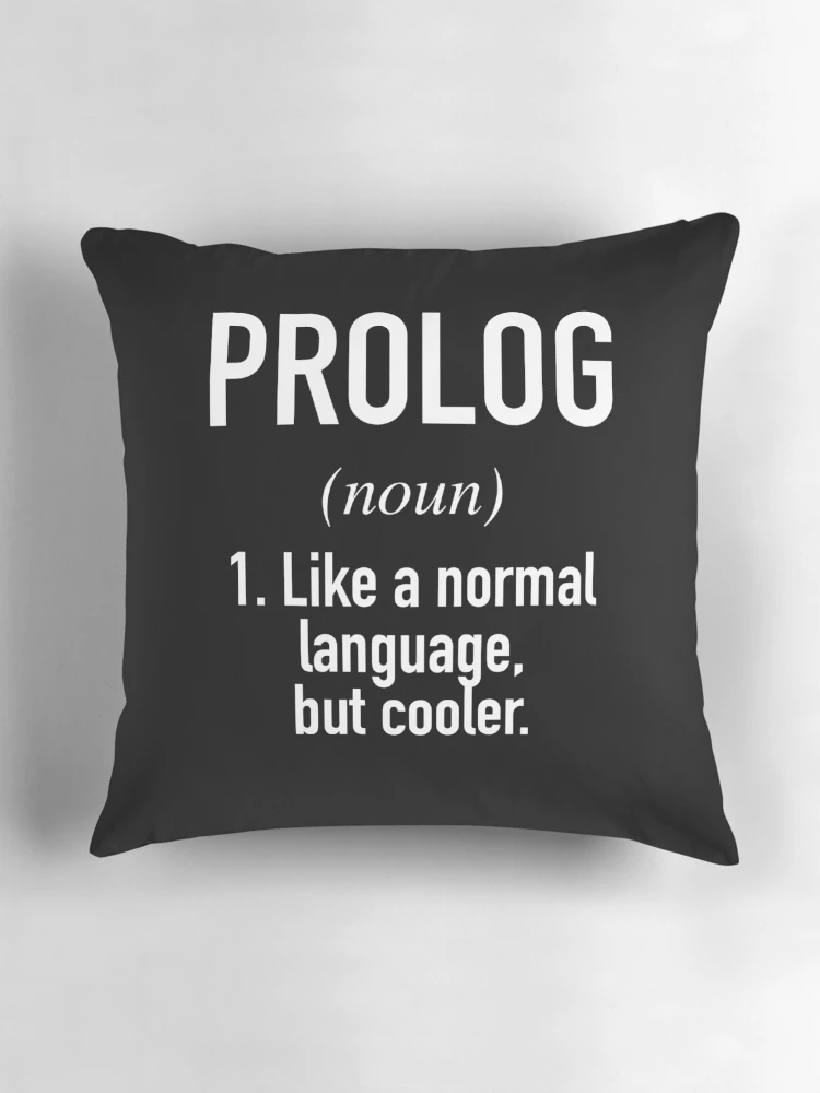 Thumbnail 3 of 4, Pillow, Prolog Programming Language Defined - Programmer - Coder designed and sold by HiddenVerb.