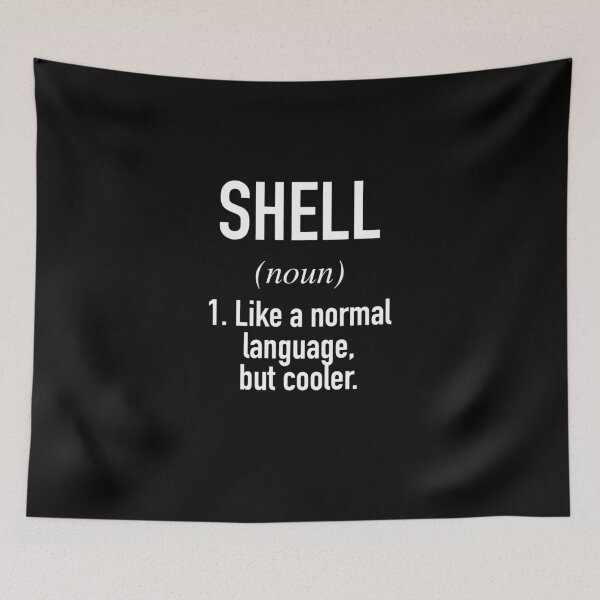 Item preview, Shell Programming Language Defined - Programmer - Coder designed and sold by HiddenVerb.