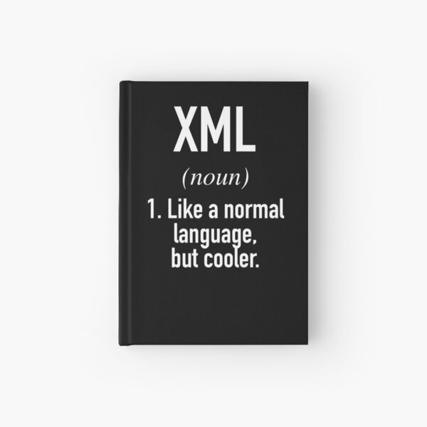 Item preview, XML Programming Language Defined - Programmer - Coder designed and sold by HiddenVerb.