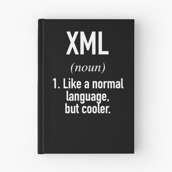 Item preview, XML Programming Language Defined - Programmer - Coder designed and sold by HiddenVerb.