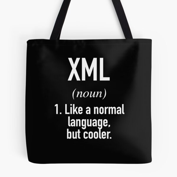 Item preview, XML Programming Language Defined - Programmer - Coder designed and sold by HiddenVerb.