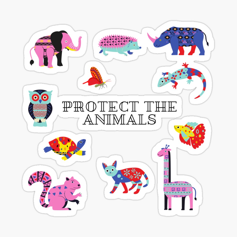Protect the animals Protect the animals