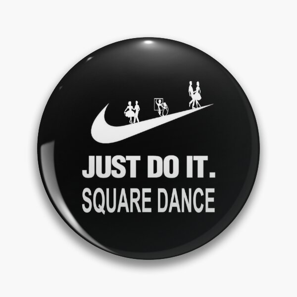 Item preview, Just Do It designed and sold by Square Dancing Gifts & Merchandise.