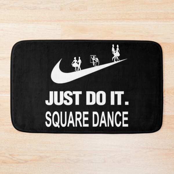 Item preview, Just Do It designed and sold by Square Dancing Gifts & Merchandise.