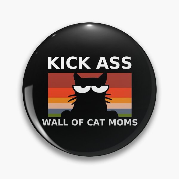 Item preview, Kick Ass Wall of Cat Moms designed and sold by ojdart.