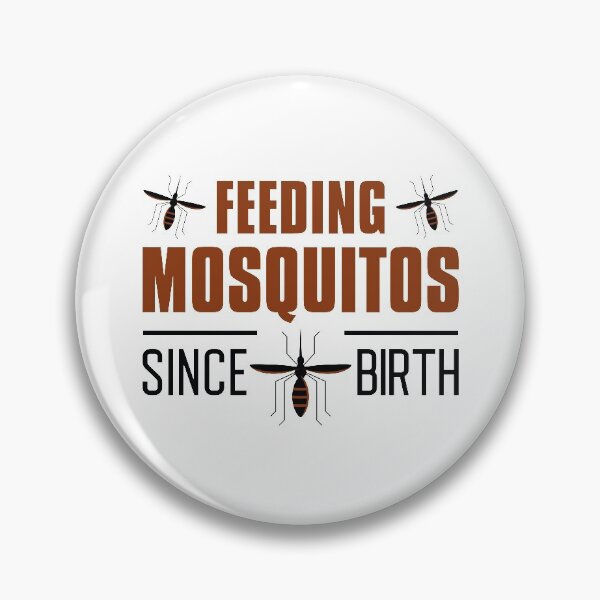 Item preview, Feeding Mosquitos Since Birth designed and sold by LuckyFoxDesigns.