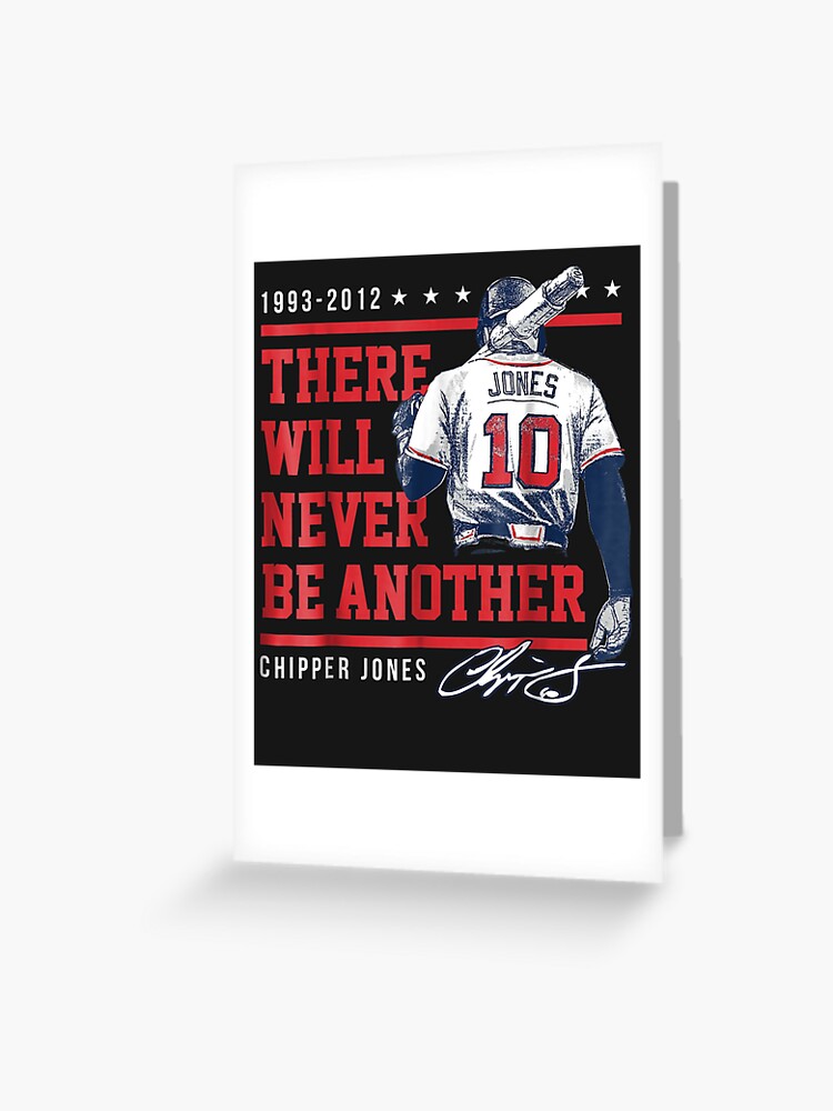 Chipper Jones Never Be Another Apparel Digital Art by Kolby Liyana