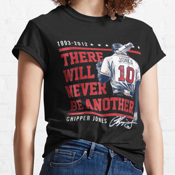 FanPrint Chipper Jones T-Shirt - There Will Never Be Another - Long-Sleeve T-Shirt - Georgia - - Officially Licensed Apparel