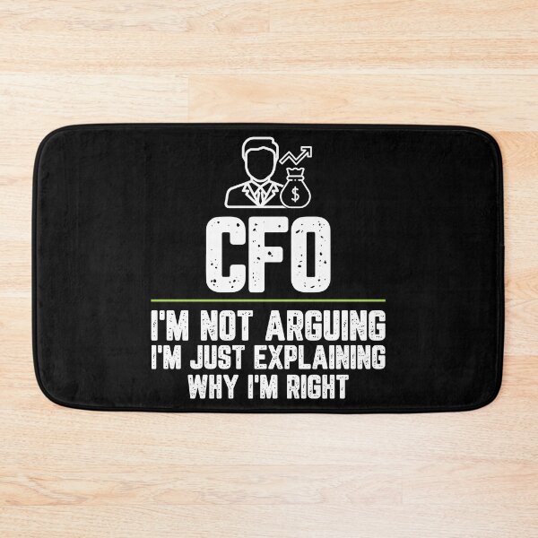 Item preview, CFO I'm Not Arguing I'm Just Explaining Why I'm Right CFO Gift Funny Shirt Novelty Gag Gift Office Desk Boss Gift designed and sold by Orange Pieces.