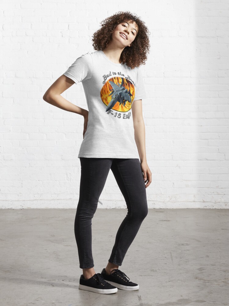 Alternate view of F-15 Eagle Bad To The Bone Essential T-Shirt