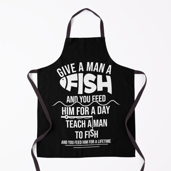 Artikelvorschau, Geben Sie einem Mann einen Fisch - Zitat Design entworfen und verkauft von Giacob.