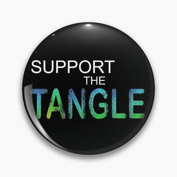 Item preview, Support the TANGLE designed and sold by ro83land.