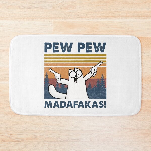 Item preview, Pew Pew Madafakas! designed and sold by mydesigns15.