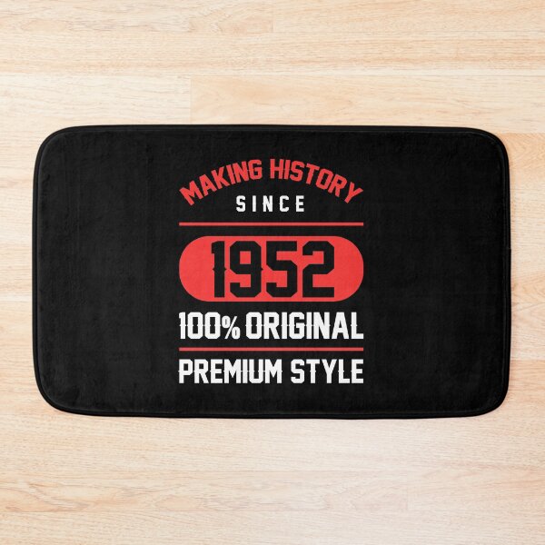 Item preview, Making history since 1952 - 68th Birthday Gift designed and sold by DiogoCalheiros.