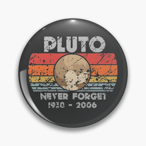 Item preview, Never forget Pluto was a planet, Retro designed and sold by TyronMorgan.